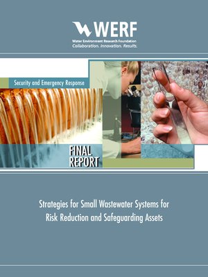 cover image of Strategies for Small Wastewater Systems for Risk Reduction and Safeguarding Assets